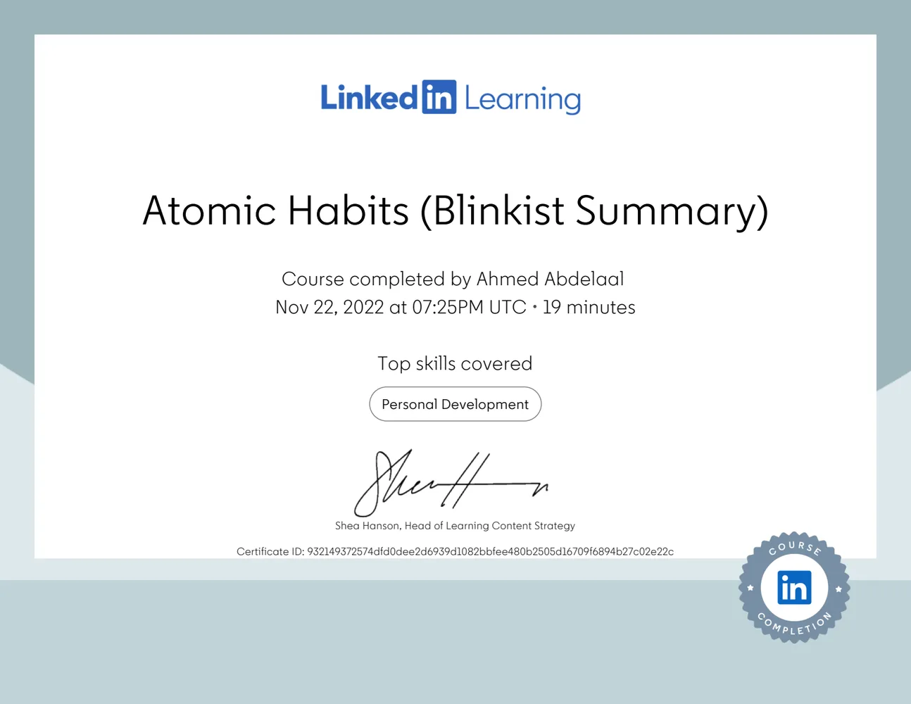Atomic Habits (Blinkist Summary) certificate issued by LinkedIn Learning